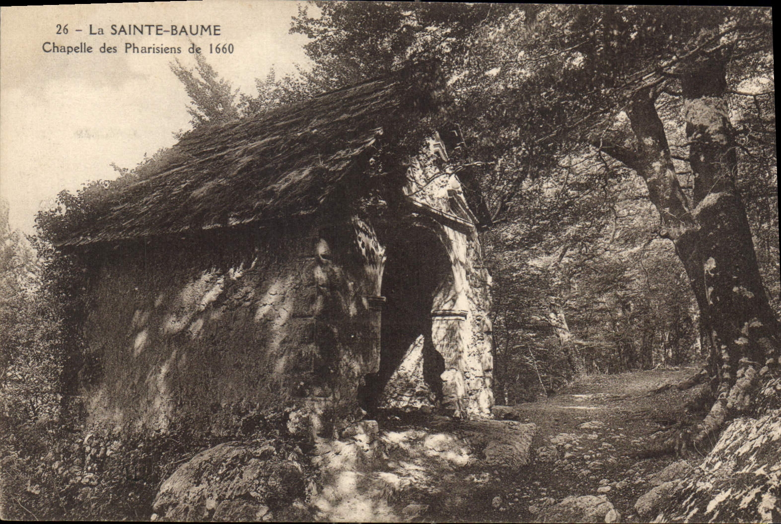 CPA La Sainte Baume Chapelle des Parisiens de 1660