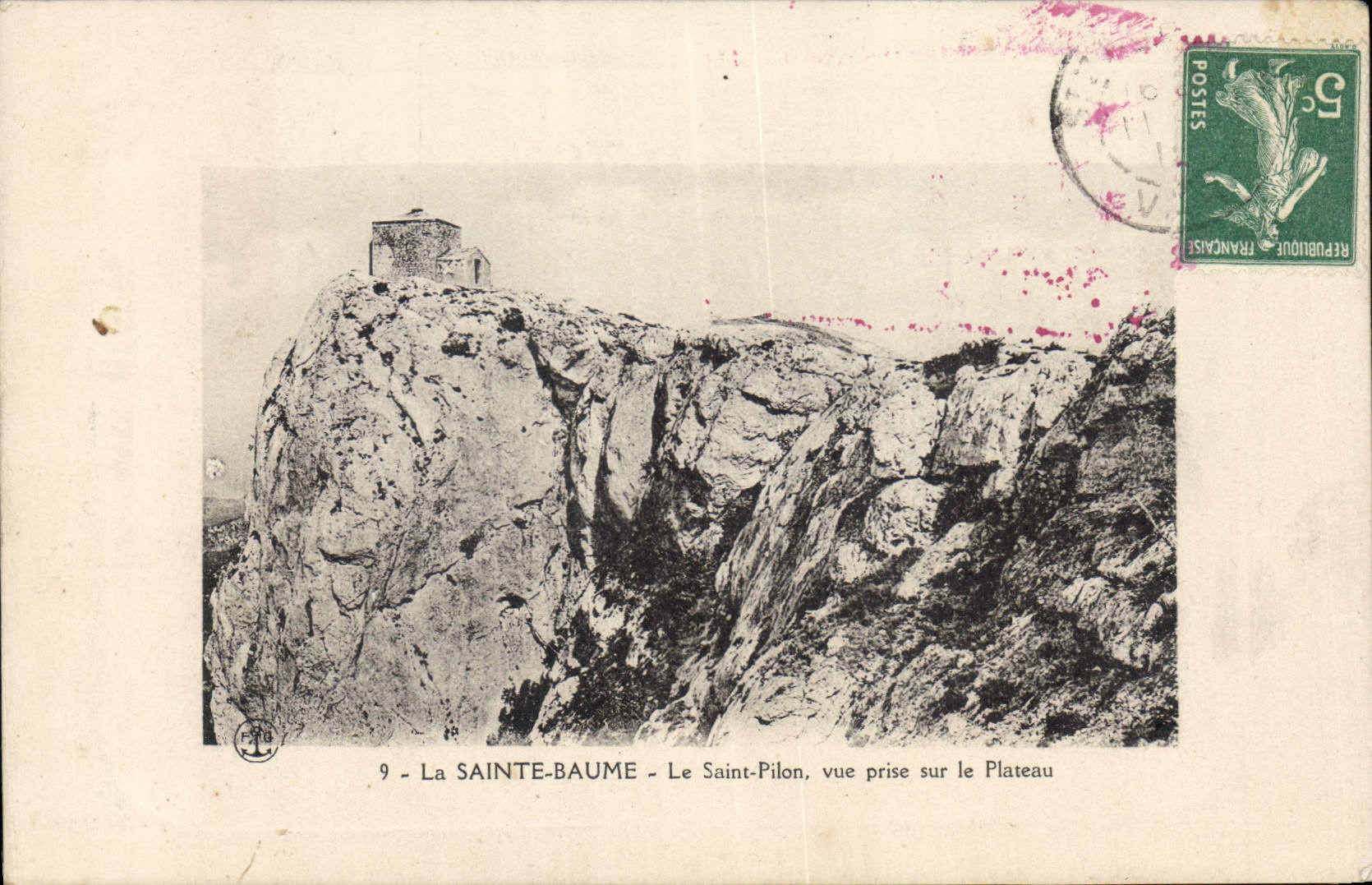 CPA La Sainte Baume Le Saint Pilon vue prise sur le Plateau