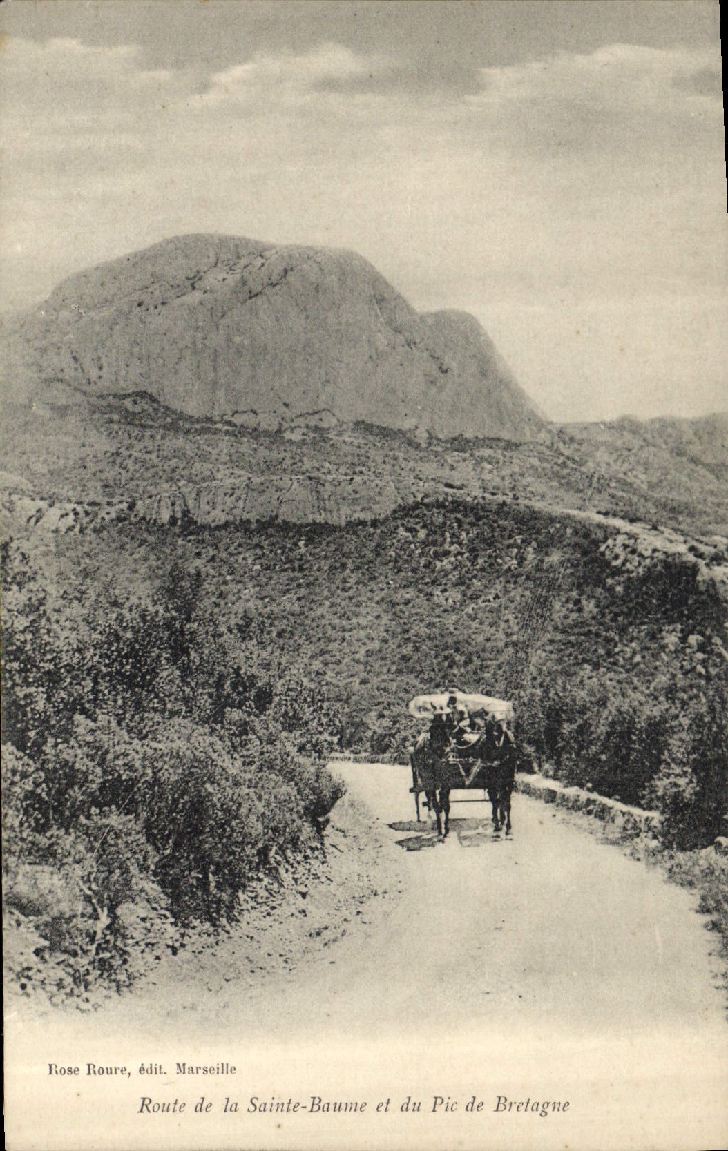 CPA Route de la Sainte Baume et du Pic de Bretagne