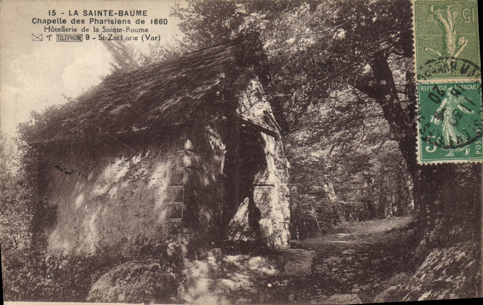 CPA La Sainte Baume Chapelle des Pharisiens Hotellerie de la Sainte Baume 