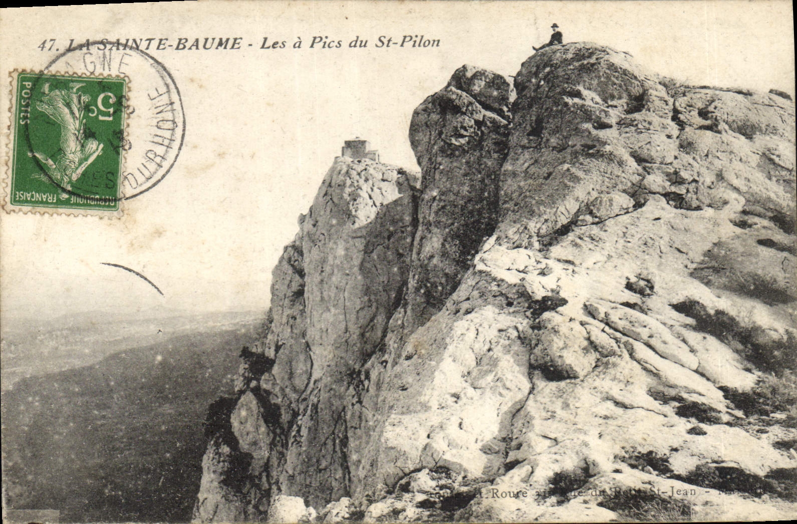 CPA La Sainte Baume Les a Pics du St Pilon 