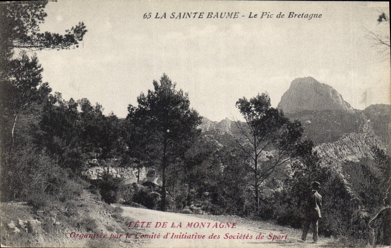 CPA La Sainte Baume Le Pic de Bretagne 