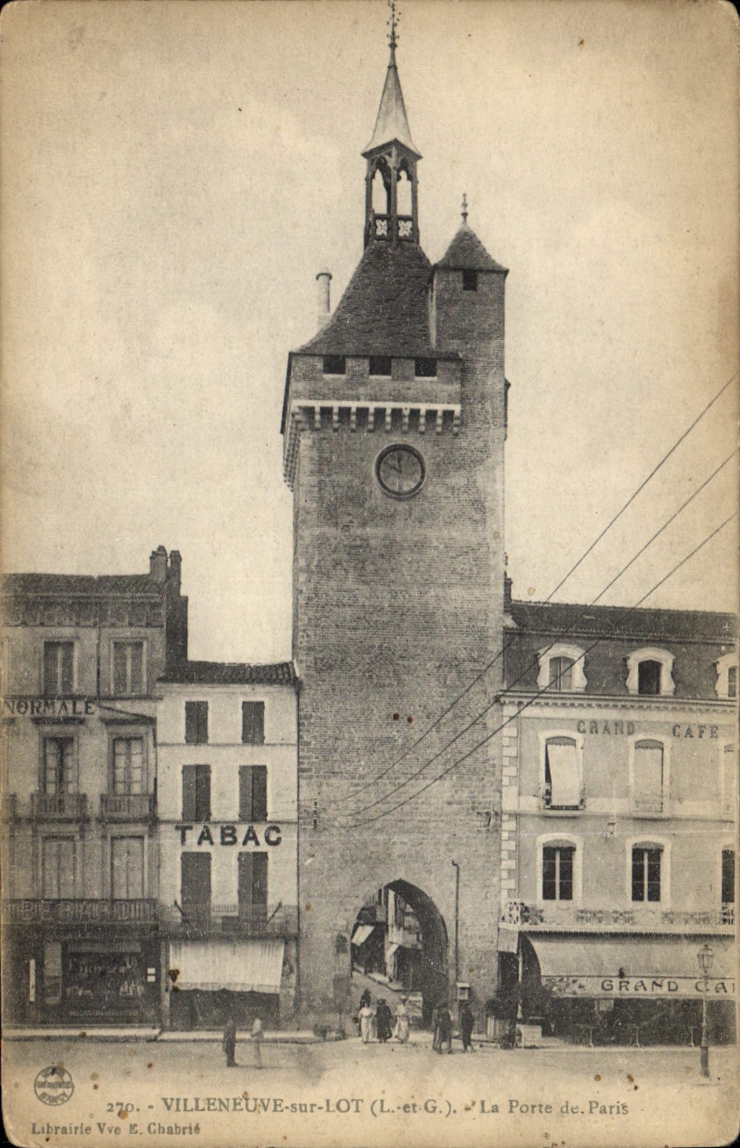 CPA Villeneuve sur Lot L et G La Porte de Paris 