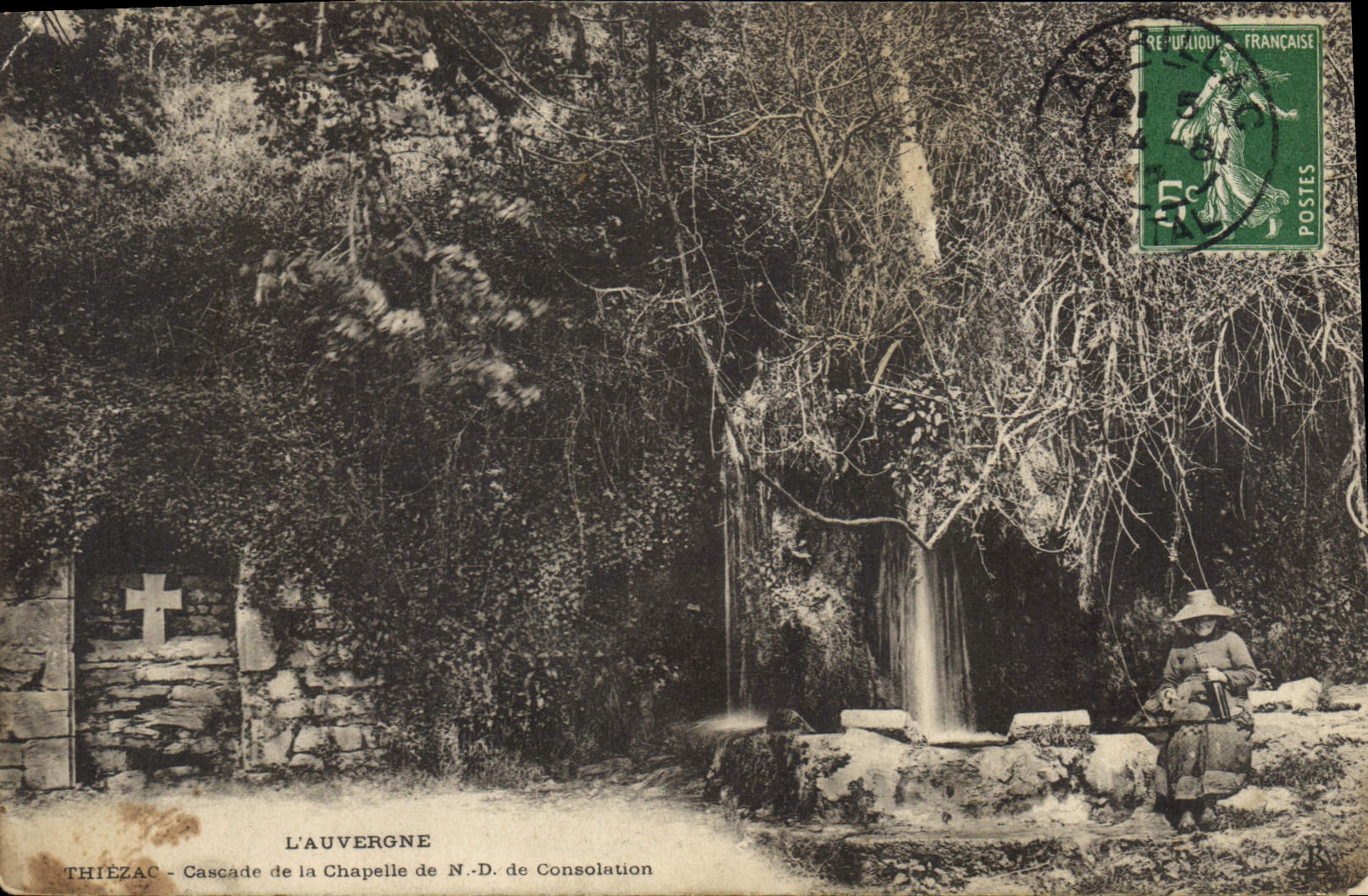 CPA L'Auvergne Thiezac Cascade de la Chapelle de ND de Consolation