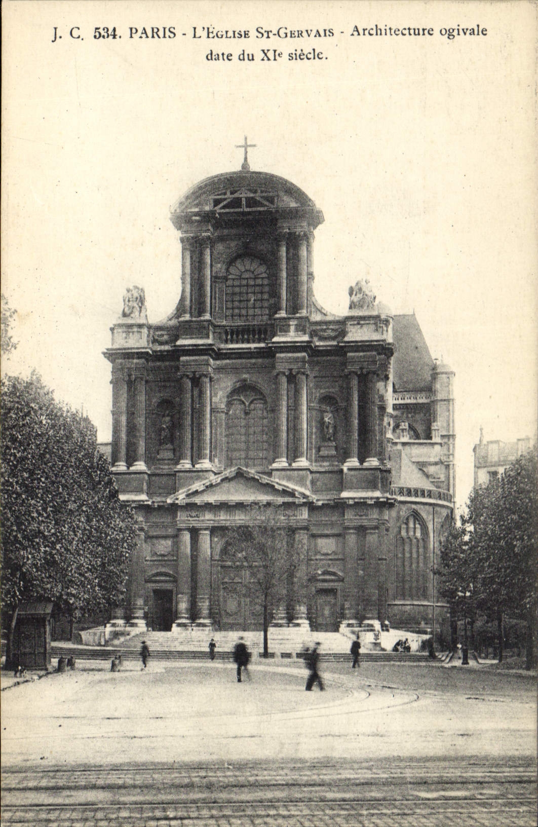 CPA Paris L'Eglise St Gervais Architecture ogivale date du XI siecle