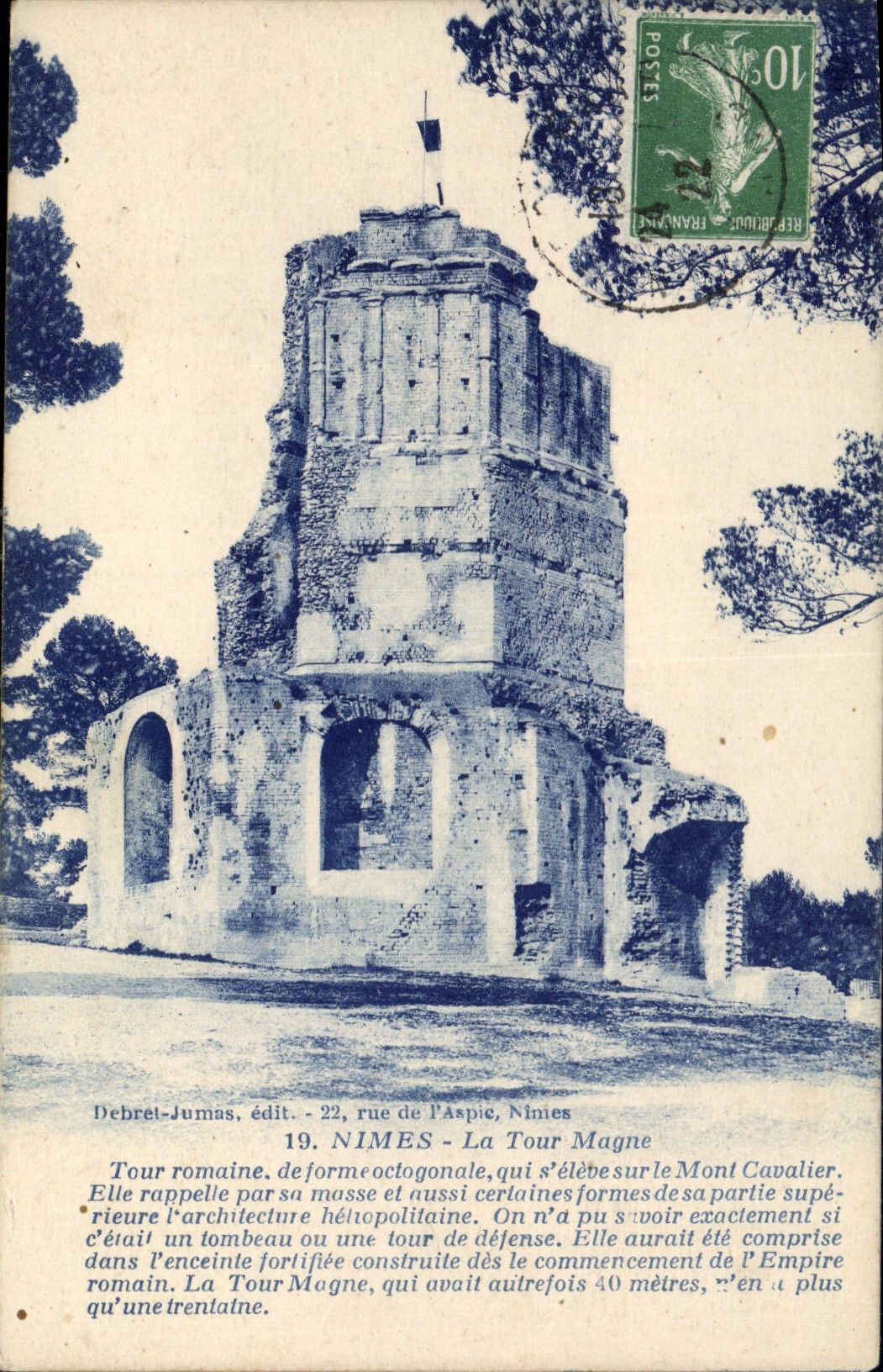 CPA Nimes la Tour Magne tour Romaine de Formectogonale qui s'eleve sur le Mont Cavalier 