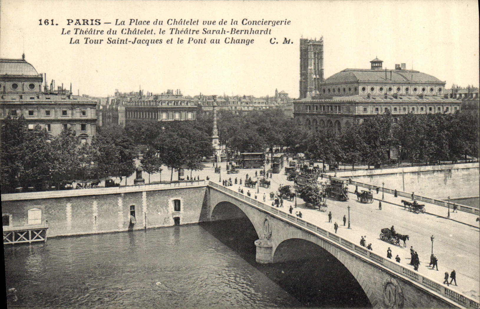 CPA Paris la Place du Chatelet vue de la Conciergerie le Theatre du Chatelet le Theatre Sarah Bernha