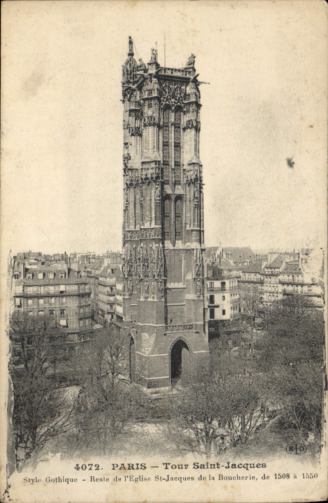 CPA Paris Tour Saint Jacques style Gothique Reste de l'eglise St Jacques de la boucherie de 1508 a 1