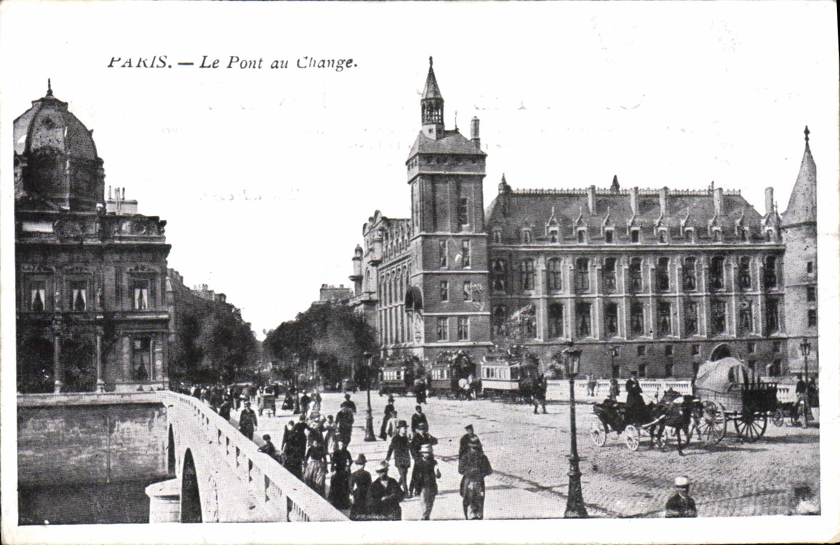 CPA Paris Le Pont au Change 
