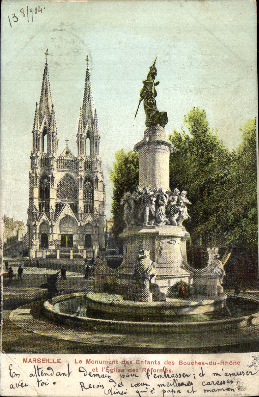 CPA Marseille Le Monument des Enfants des Bouches du Rhone et l'Eglise des Reformes 