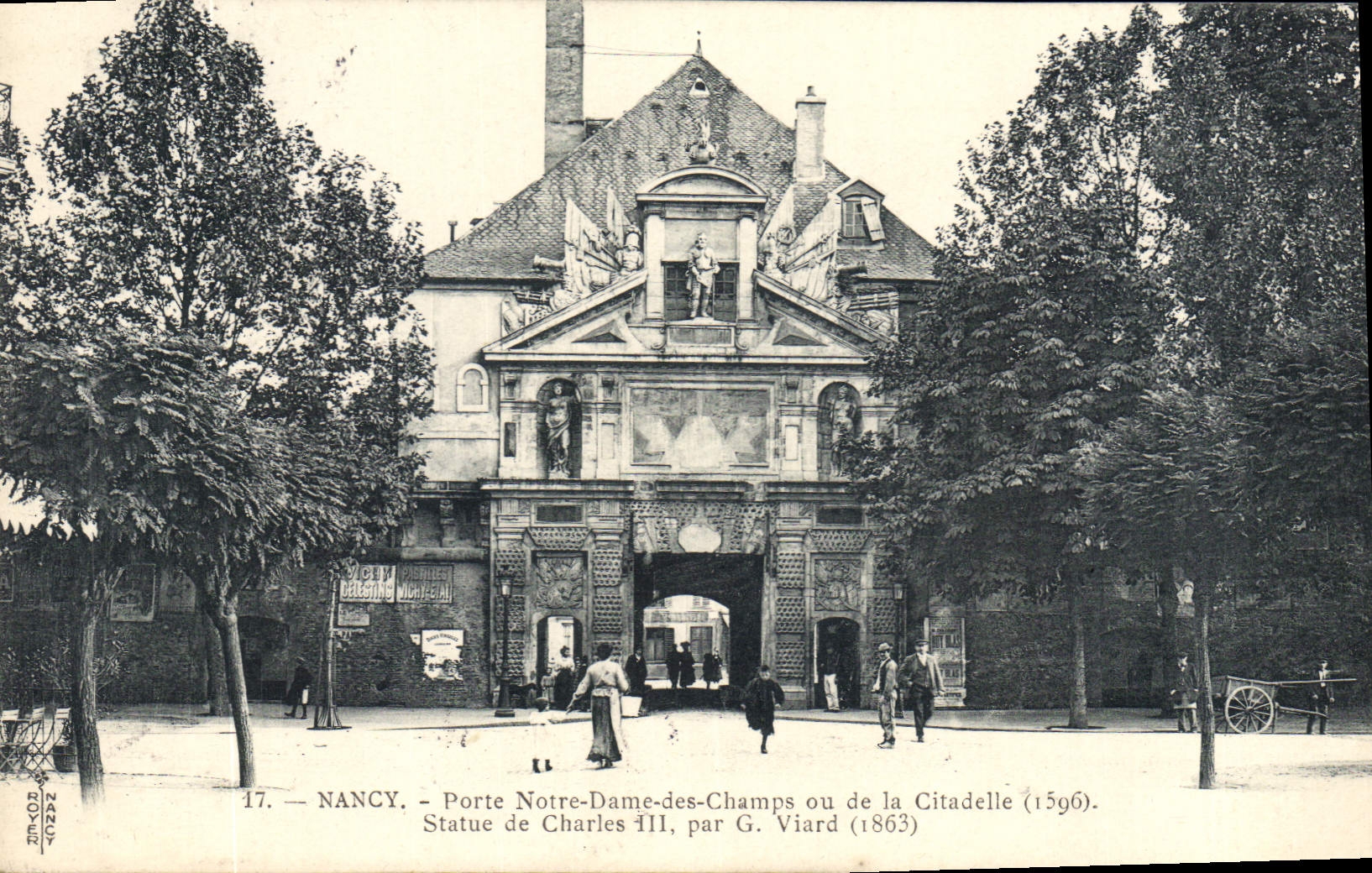 CPA Nancy Porte Notre Dame des Champs ou de la Citadelle 1596 statue de Charles III par G Viard 1863