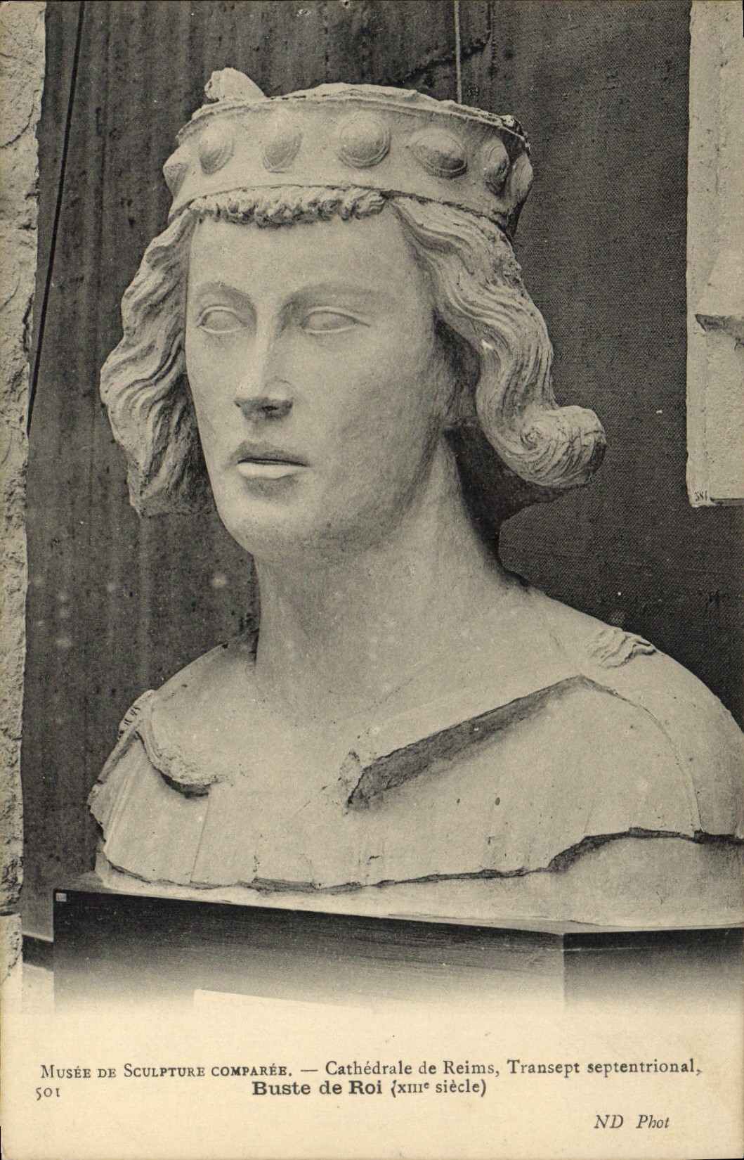 CPA Musee de Sculpture Comparee Cathedrale de Reims Transept septentrional Buste de Roi XIII siecle