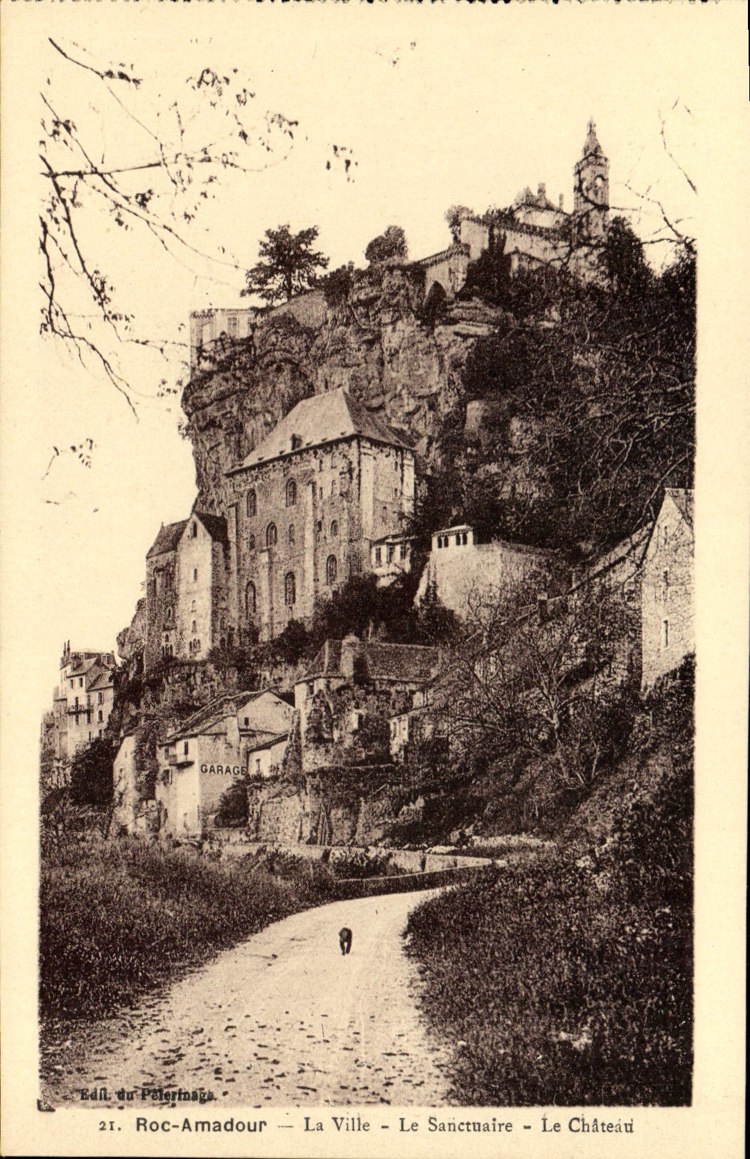 CPA Roc Amadour la Ville le Sanctuaire le Chateau