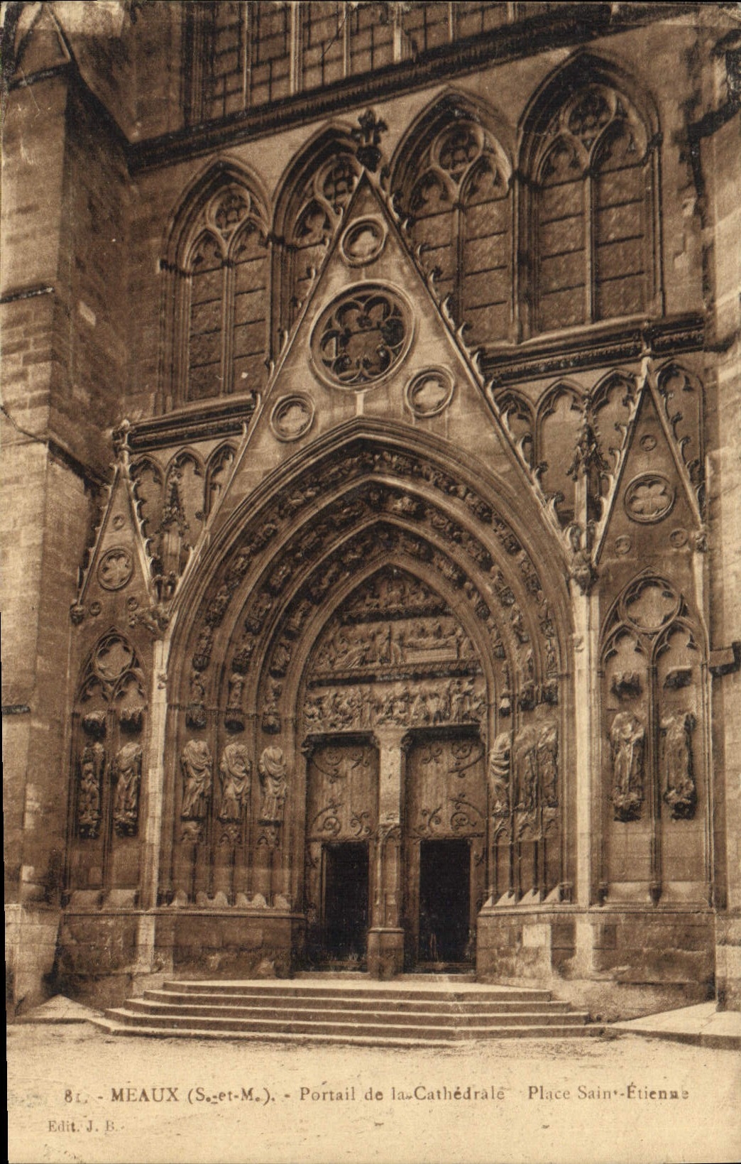 CPA Meaux S et M Portail de la Cathedrale Place Saint Etienne 