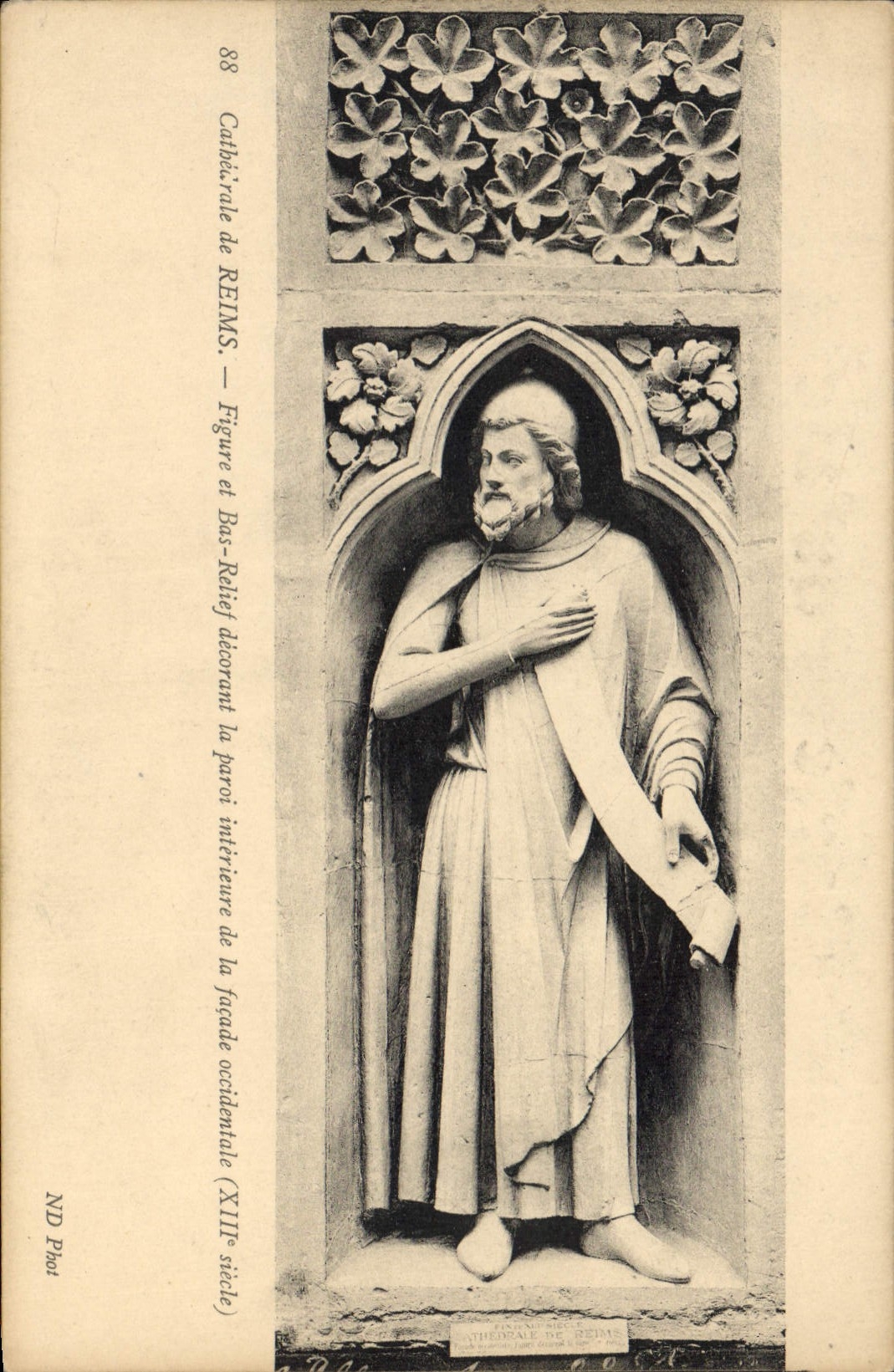 CPA Cathedrale de Reims Figure et Bas Relief dekorant la paroi interieure de la facade occidentale 