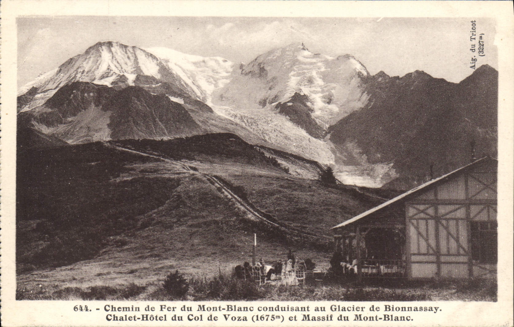 CPA Chemin de fer du Mont Blanc Conduisant de Glacier de Bionnassay Chalet Hotel du Col de Voza et M