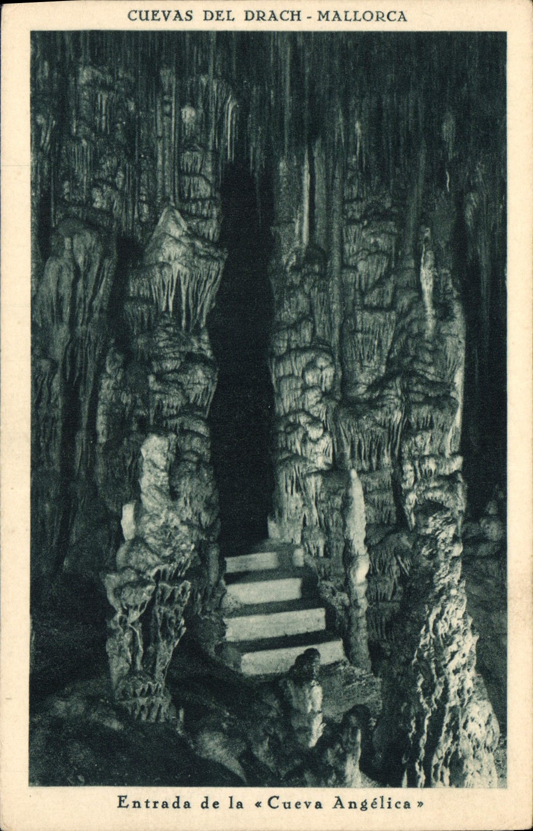 CPA Cuevas del Drach Mallorca Entrada de la Cueva Angelica