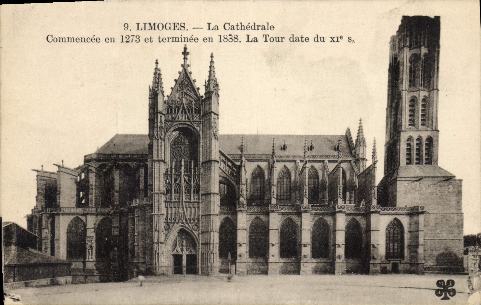 CPA Limoges la Cathedrale Commencee en 1273 et terminee en 1888 la Tour Date du XI S 