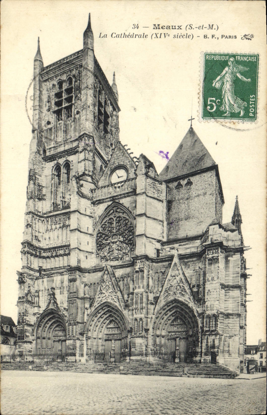 CPA Meaux S et M la Cathedrale XIV siecle 