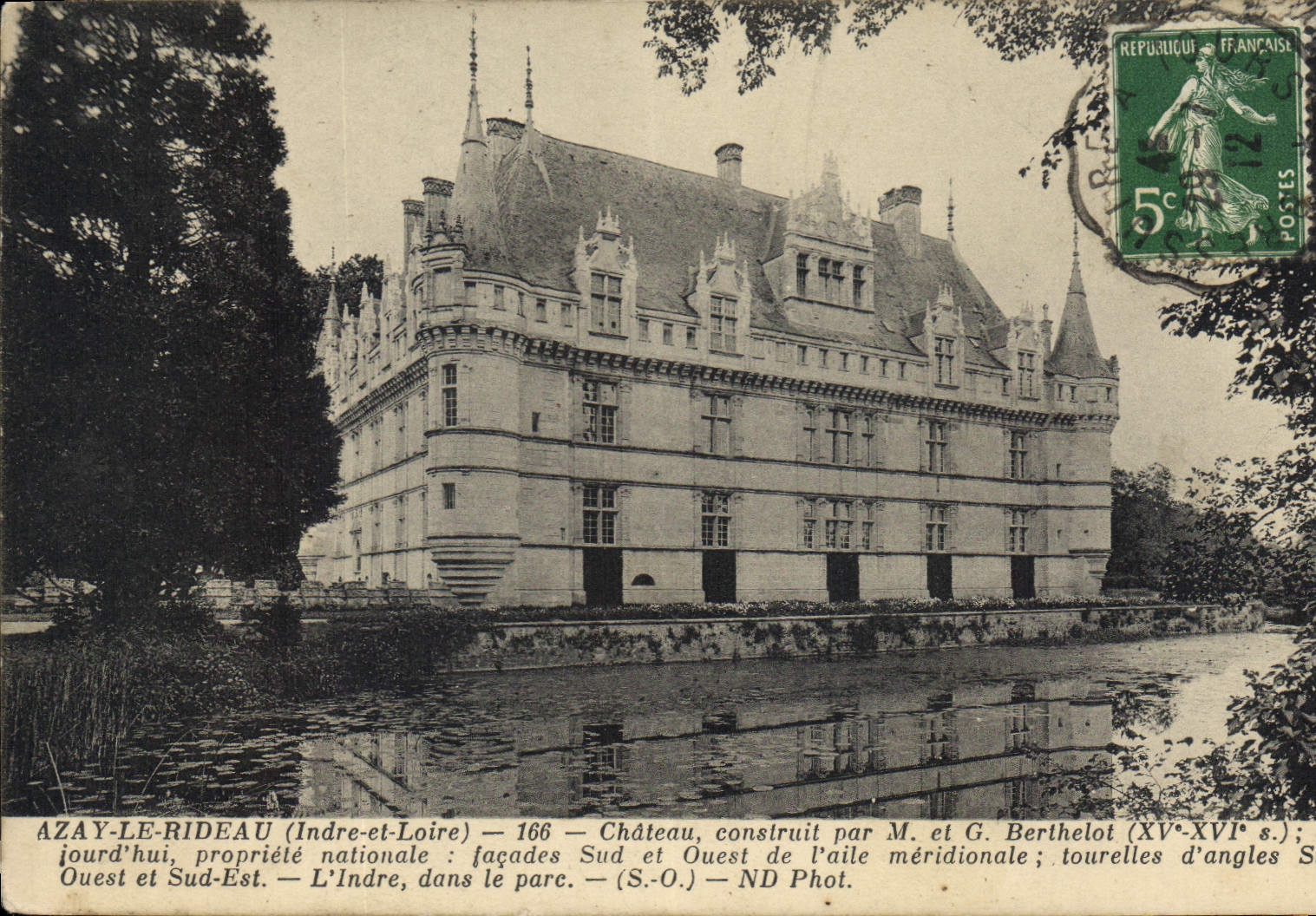 CPA Azay le Rideau Indre et Loire Chateau construit par M et G Berthelot XV XVI S jourd'hui propriet