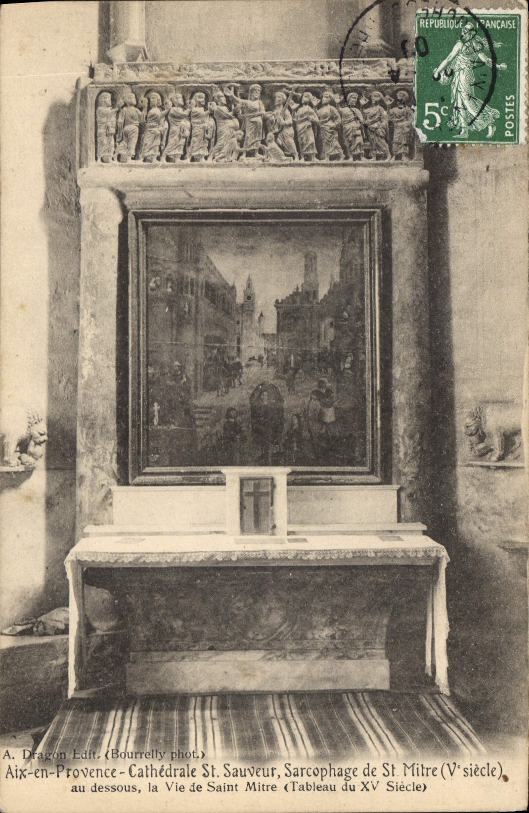 CPA Aix en Provence Cathedrale St Sauveur Sarcophage de St Mitre V siecle au dessous la Vie de Saint