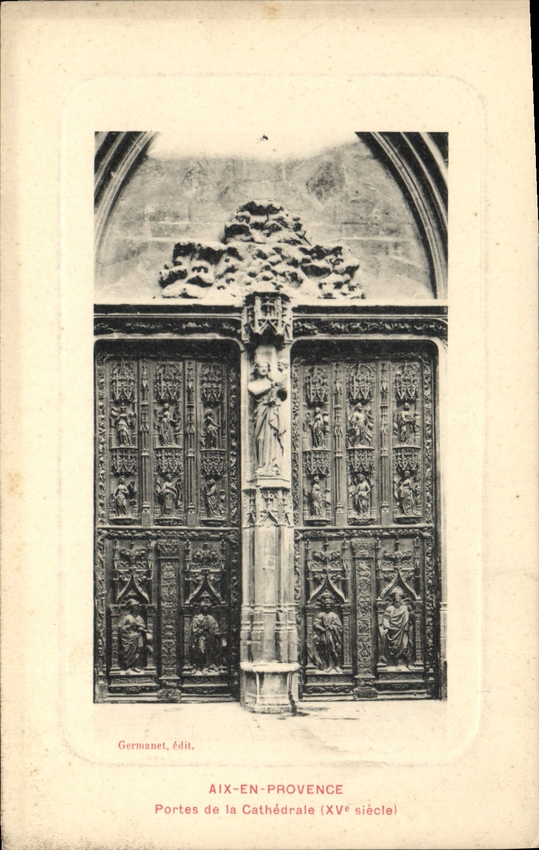 CPA Aix en Provence Portes de la Cathedrale XV siecle 