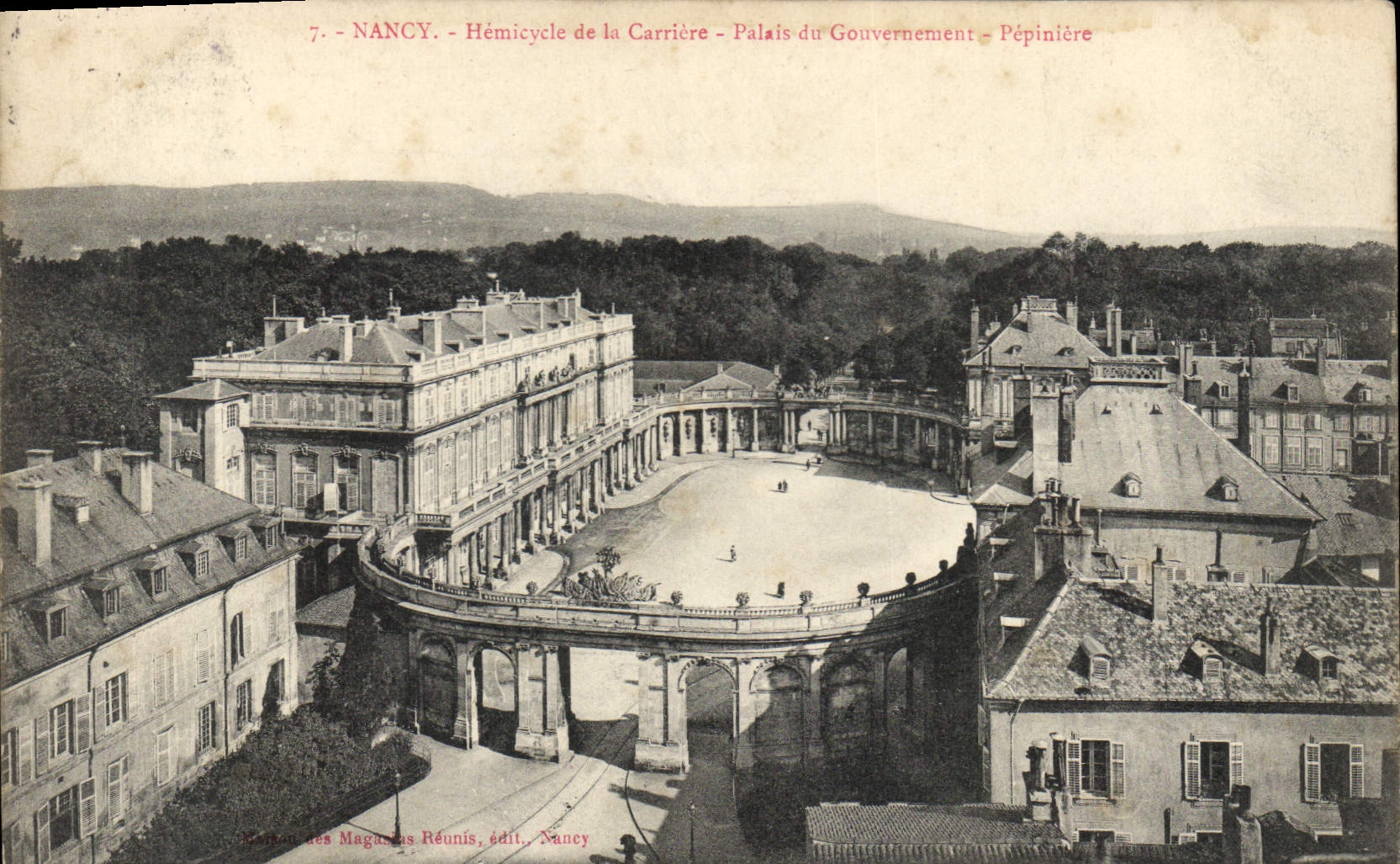 CPA Nancy Hemicycle de la Carriere Palais du Gouvernement Pepiniere 