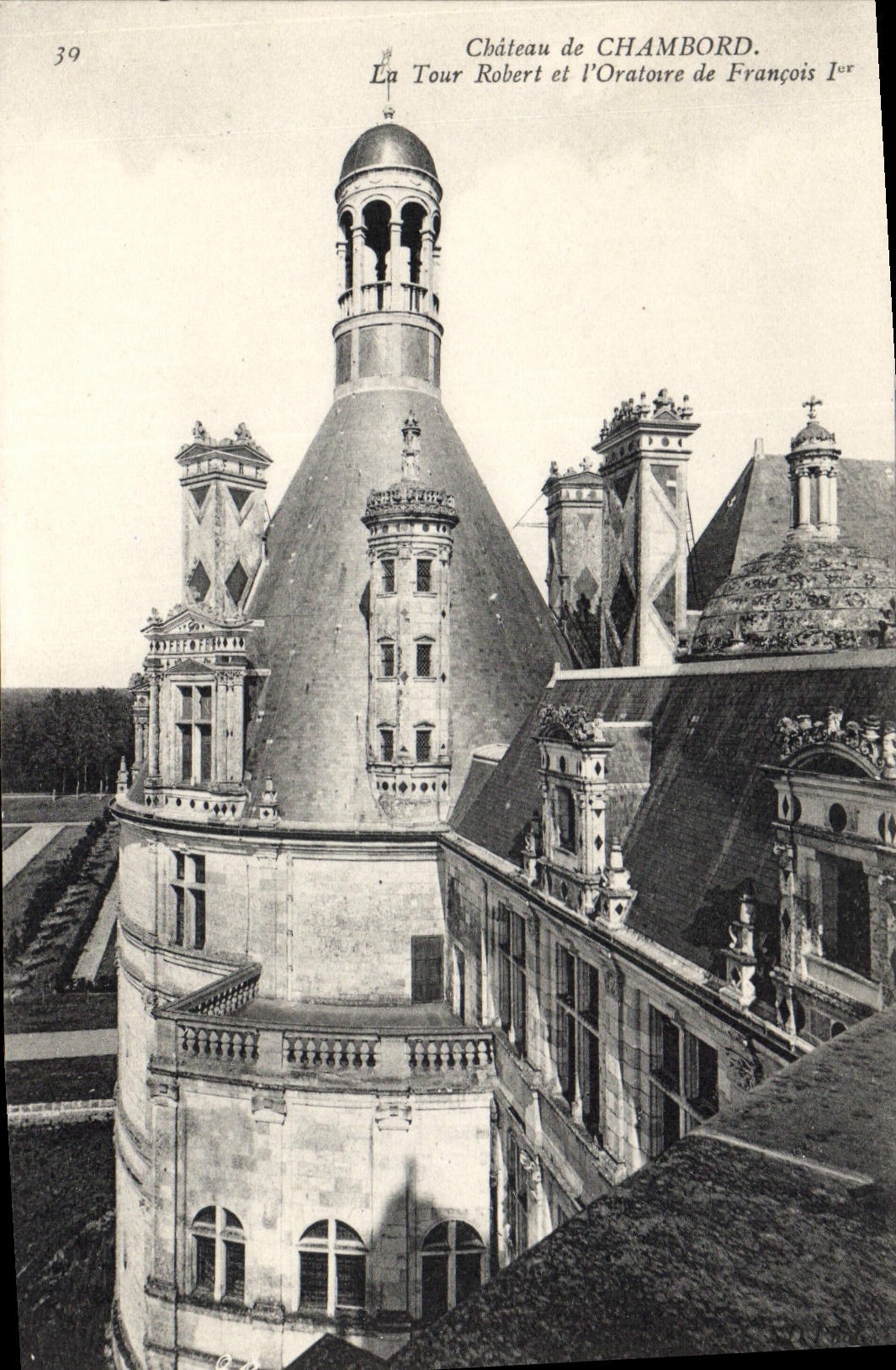 CPA Chateau de Chambord La Tour Robert et l'Oratoire de Francois I 