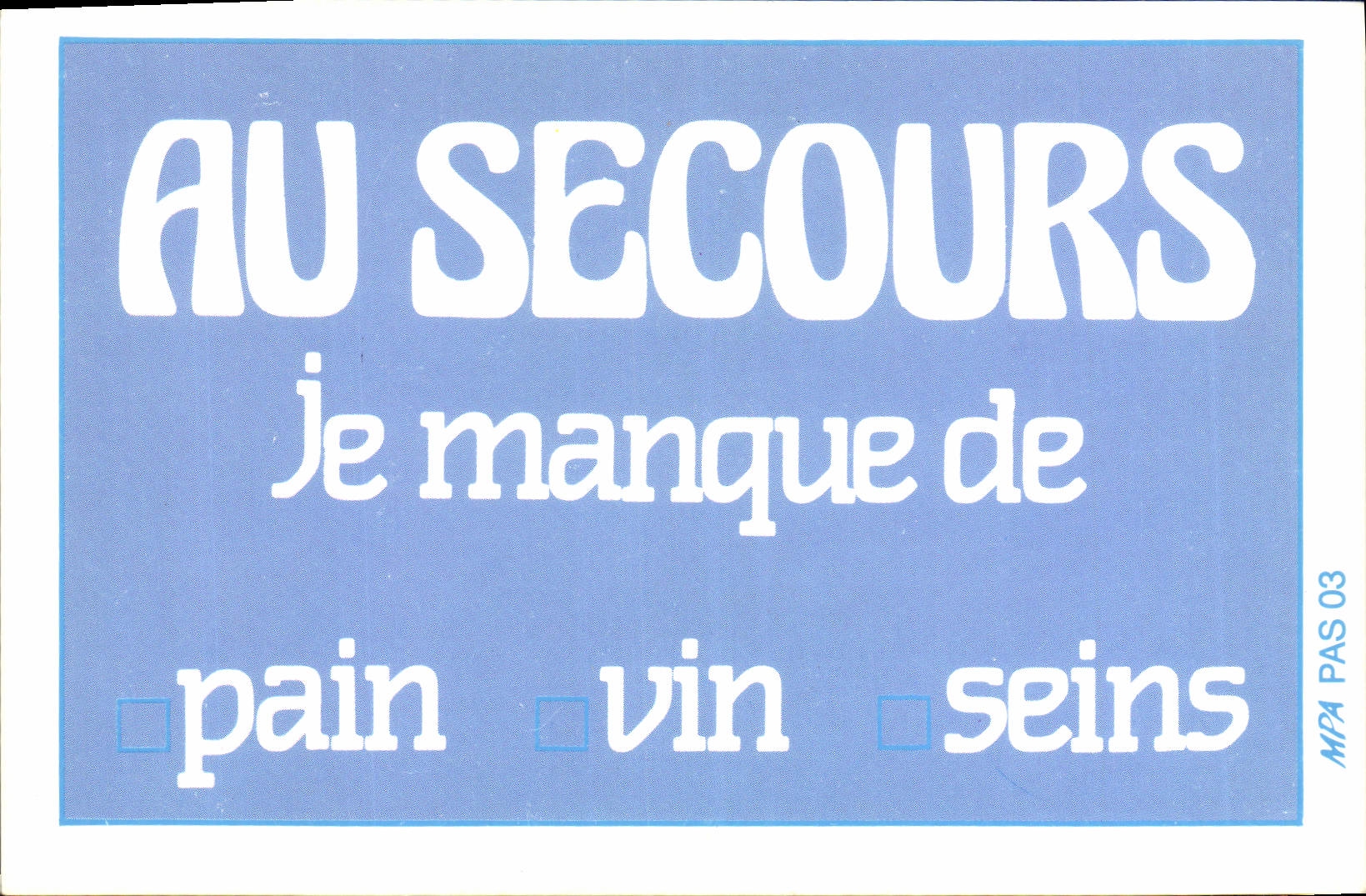 CPM Au secours je manque de pain vin seins
