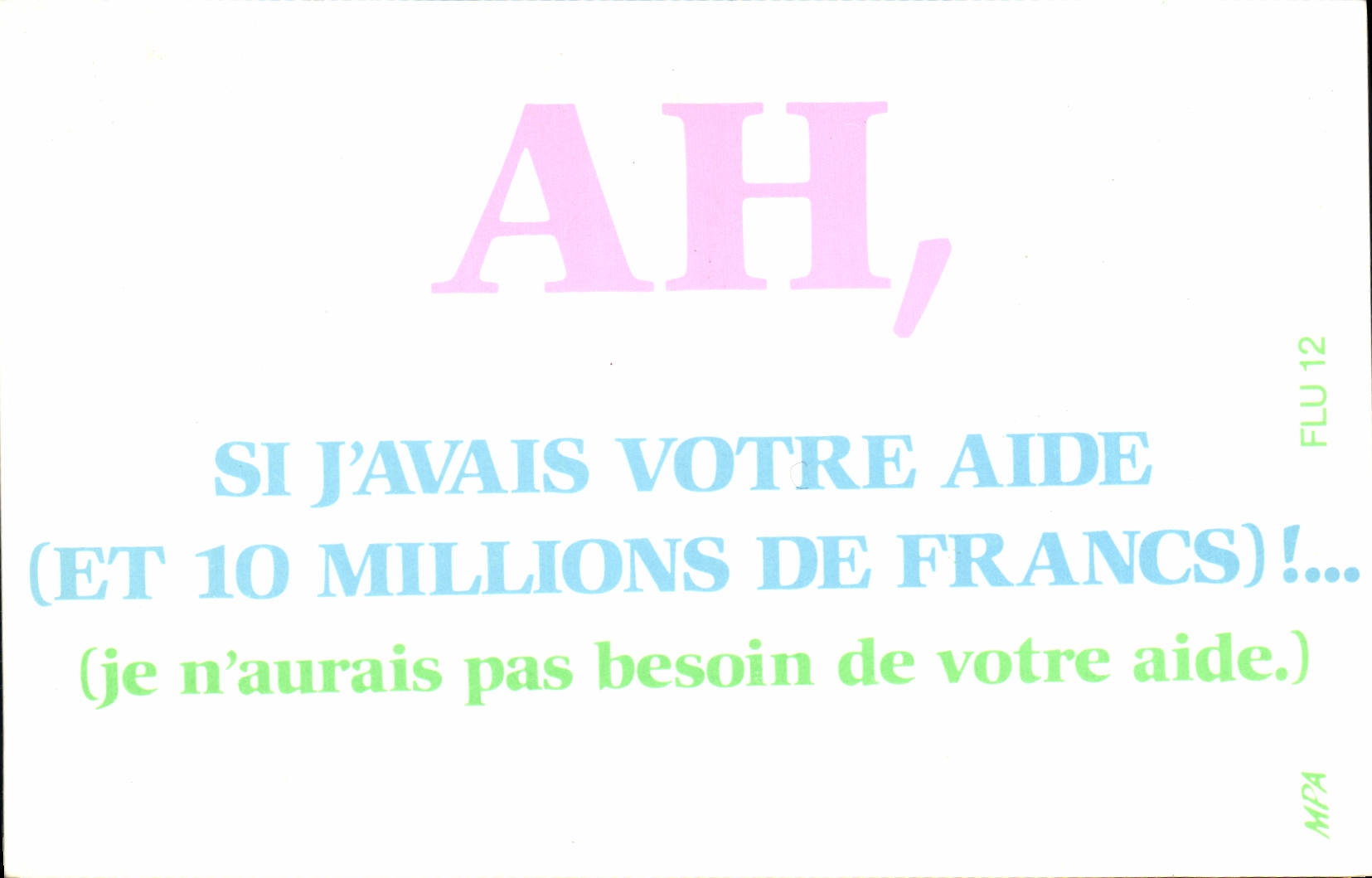 CPM Ah si j'avais votre aide