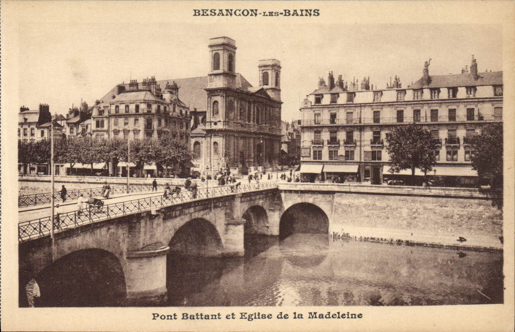 CPA Besancon les Bains Pont Battant at Eglise de la Madeleine 