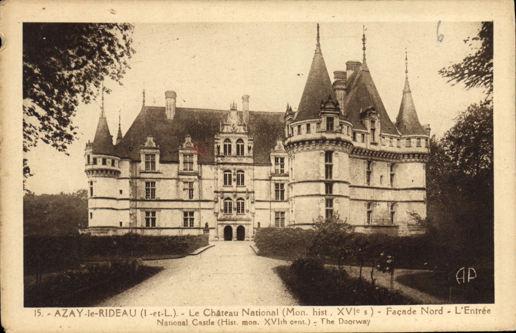 CPA Azay le Rideau Le Chateau National Facade Nord L'Entree 