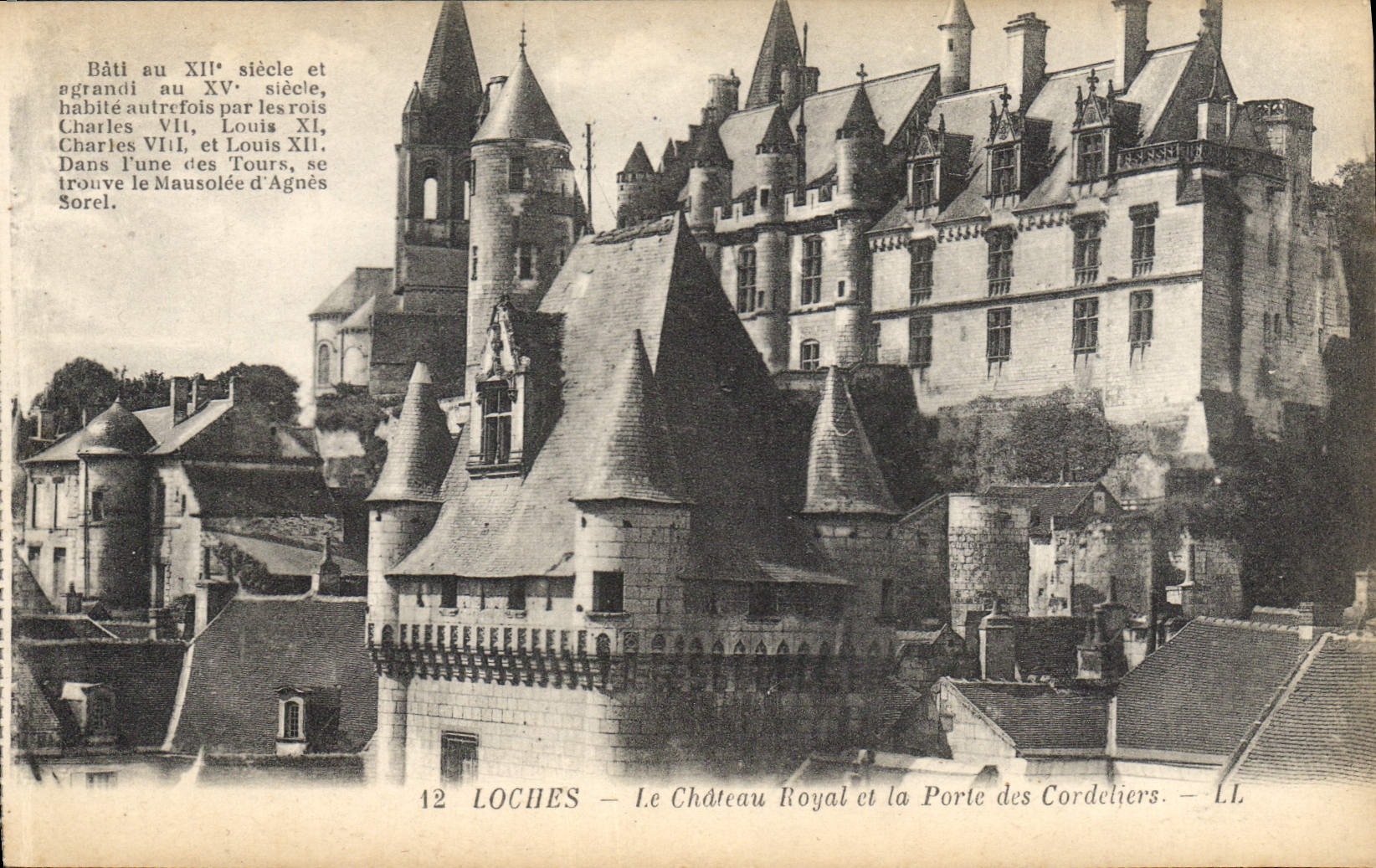 CPA Loches Le Chateau Royal et la Porte des Cordeliers