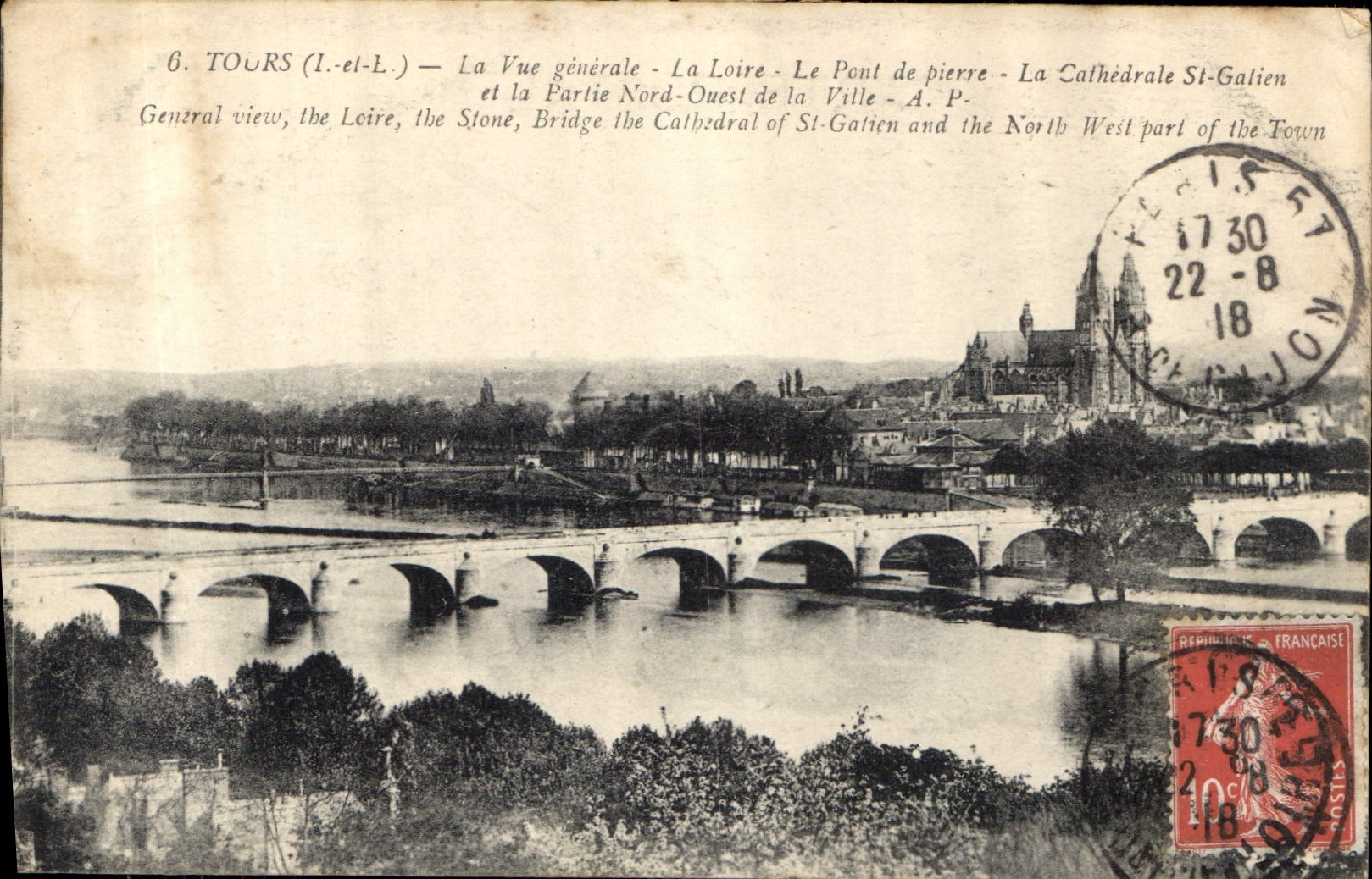CPA Tours L et L La Vue generale La Loire Le Pont de pierre La Cathedrale St Gatien et la Partie Nor