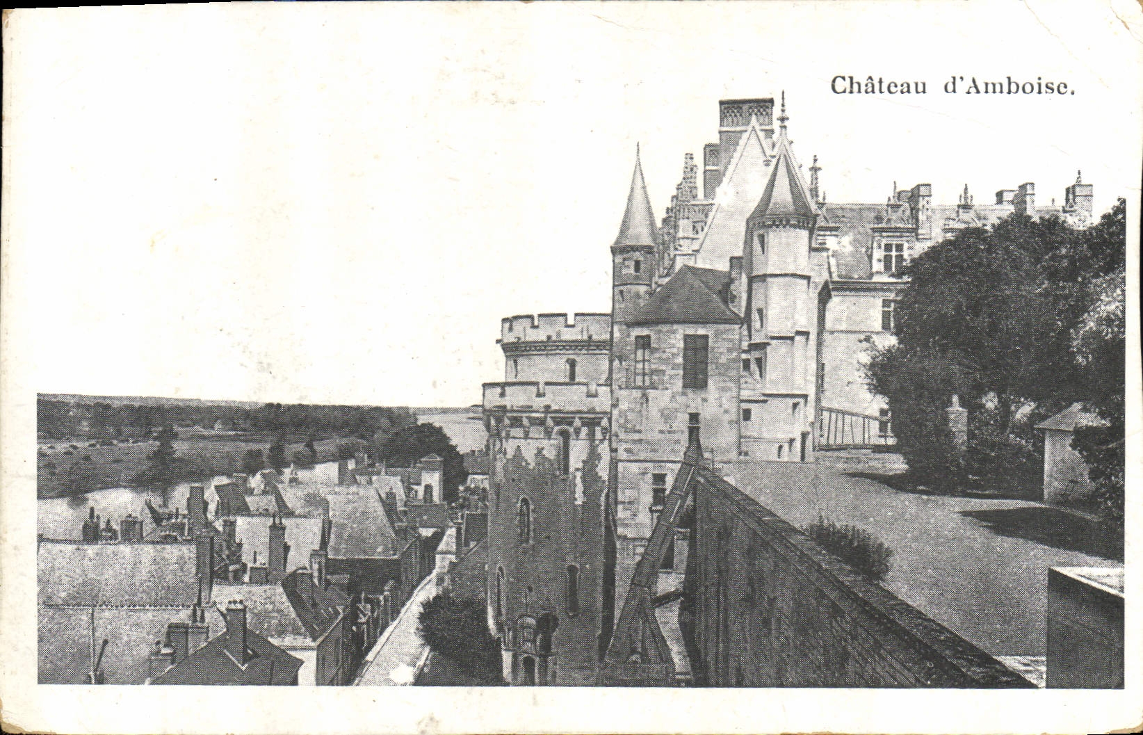 CPA Chateau d'Amboise 