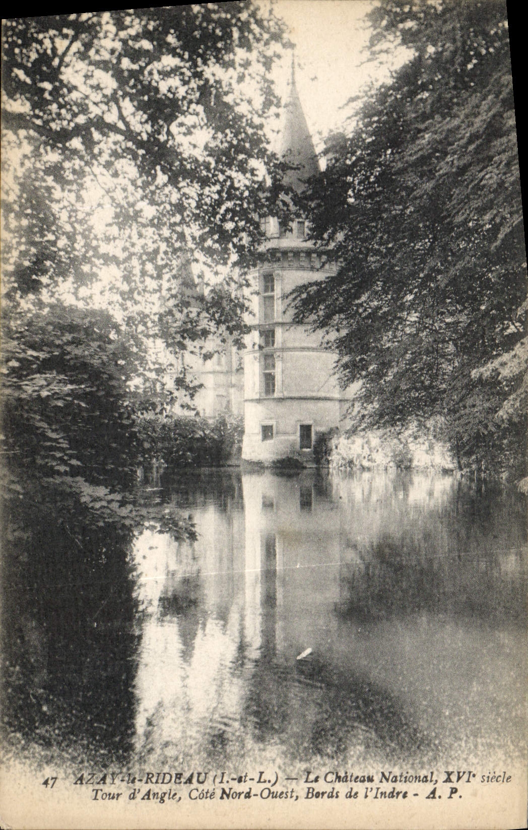 CPA Azay le Rideau I et L le chateau National XVI siecle Tour d'Angle Cote Nord Ouest Bords de l'Ind