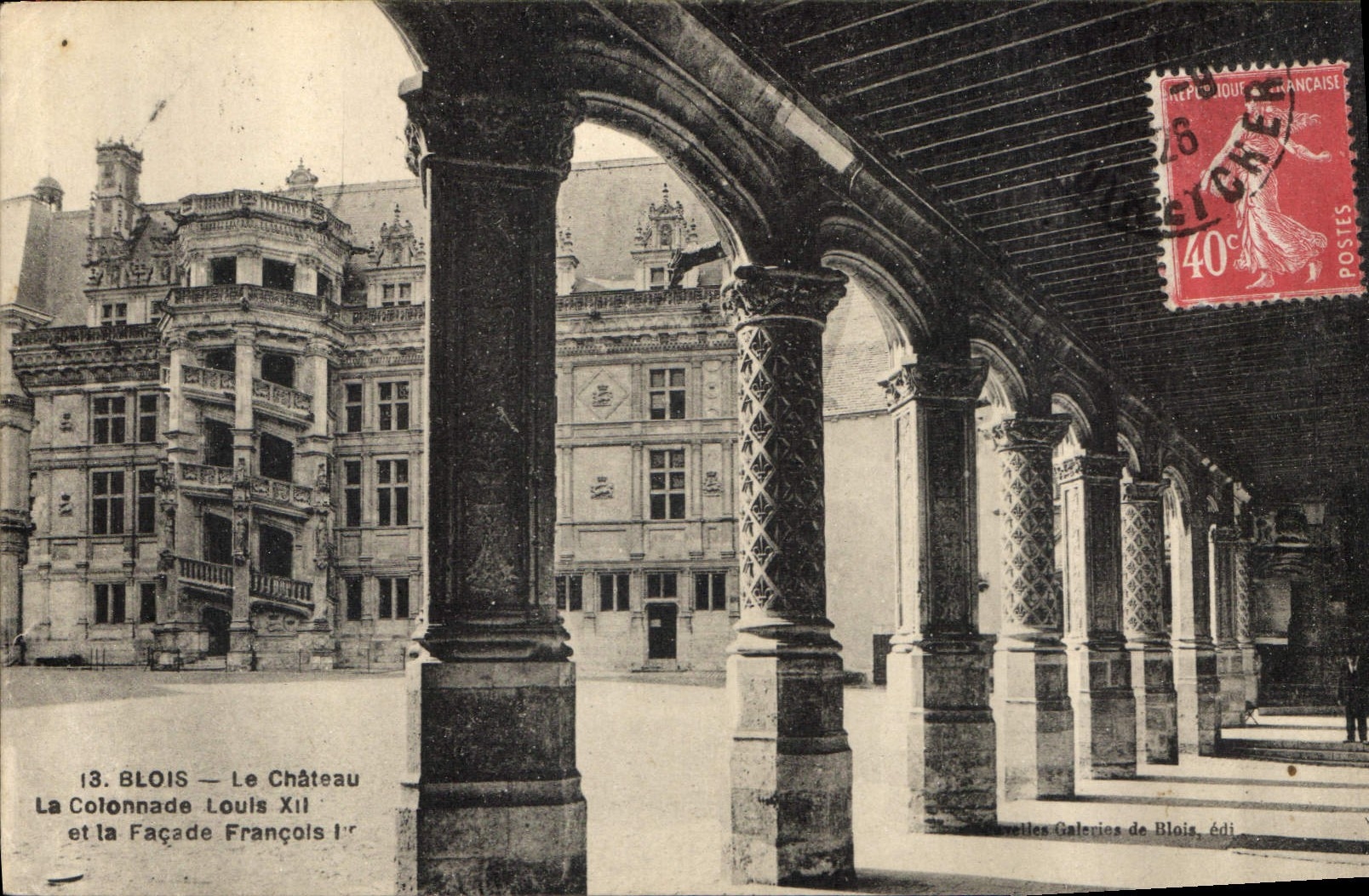 CPA Blois le Chateau la Colonnade Louis XII et la Facade Francois 