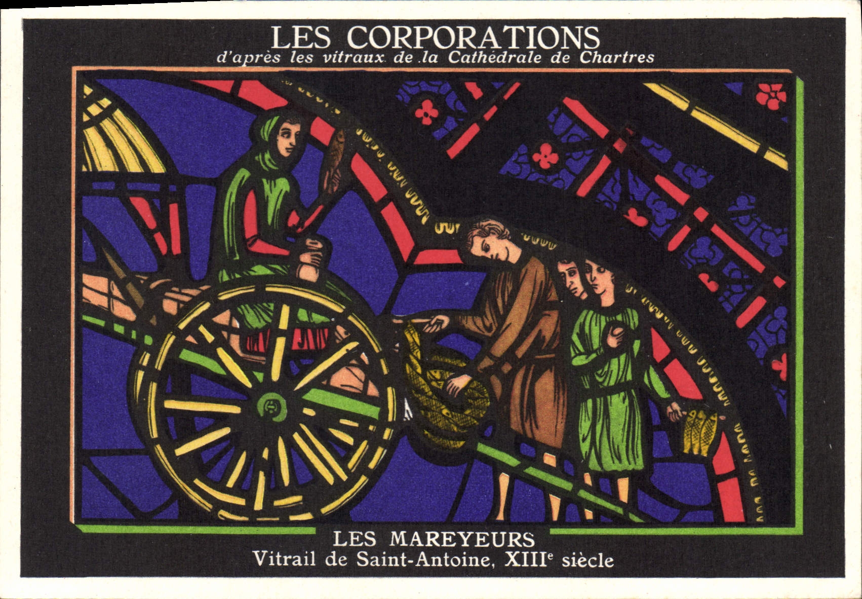 CPA Les Corporations d'apres les vitraux de la Cathedrale de Chartres Les Mareyeurs Vitrail de Saint