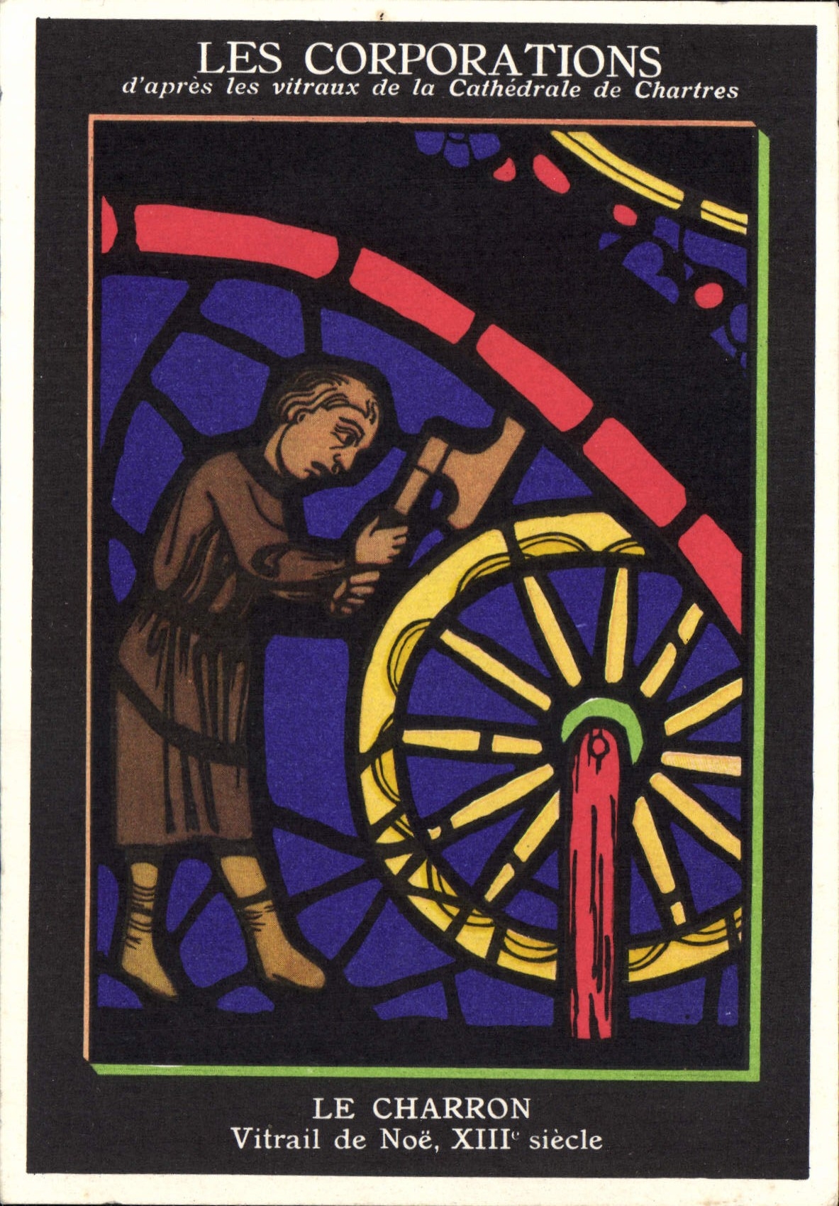 CPA Les Corporations d'apres les vitraux de la Cathedrale de Chartres Le Charron Vitrail de Noe 