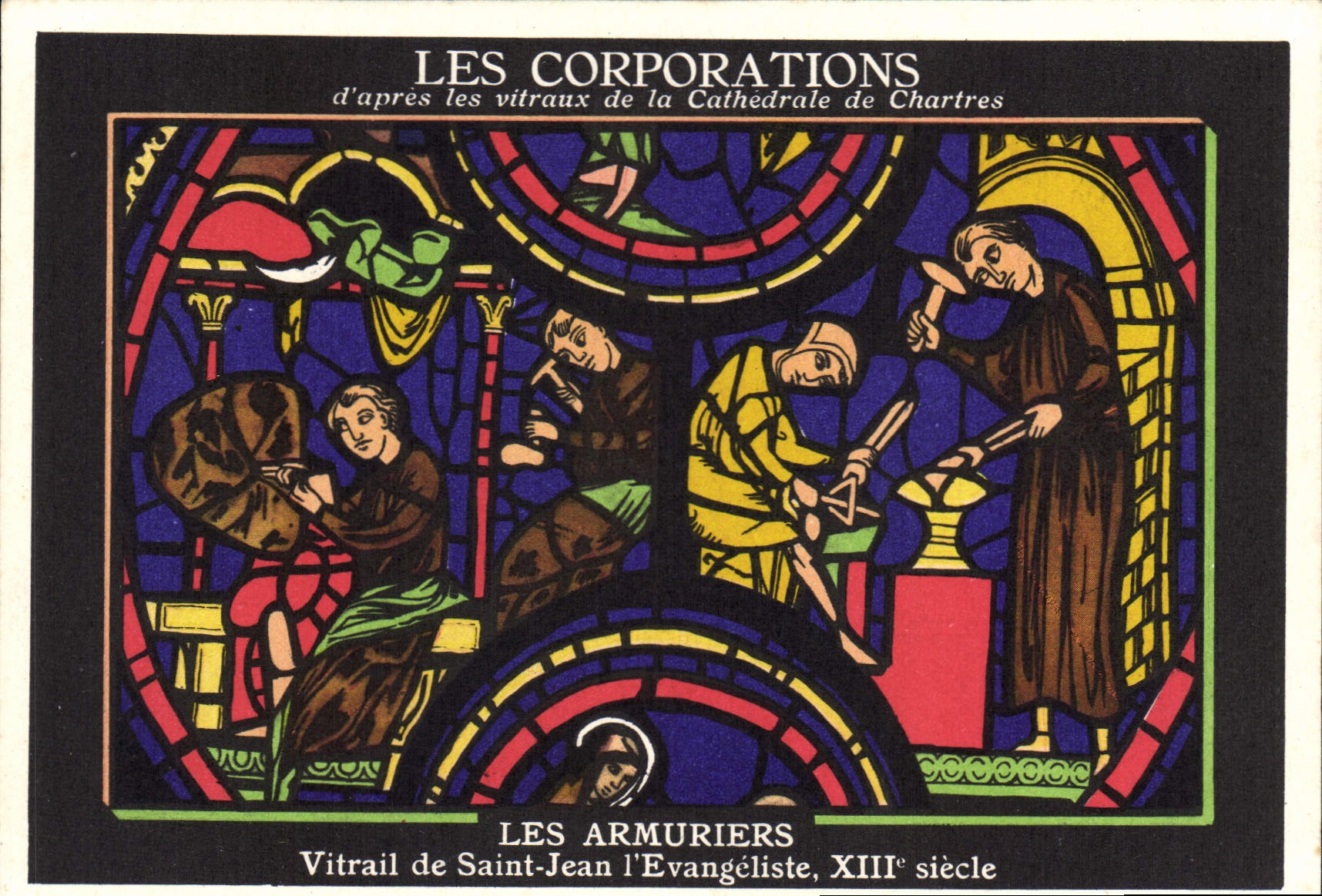 CPA Les Corporations d'apres les vitraux de la Cathedrale de Chartres Les Armuriers Vitrail de Saint