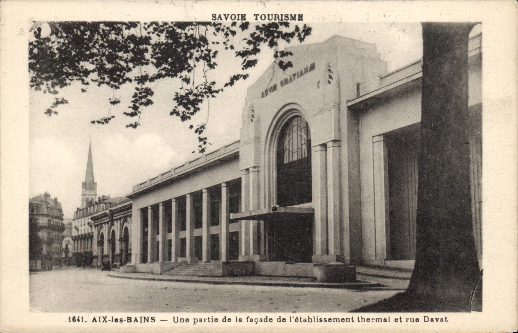 CPA Savoie Tourisme Aix les Bains Une partie de la facade de l'etablissement thermal et rue Davat 