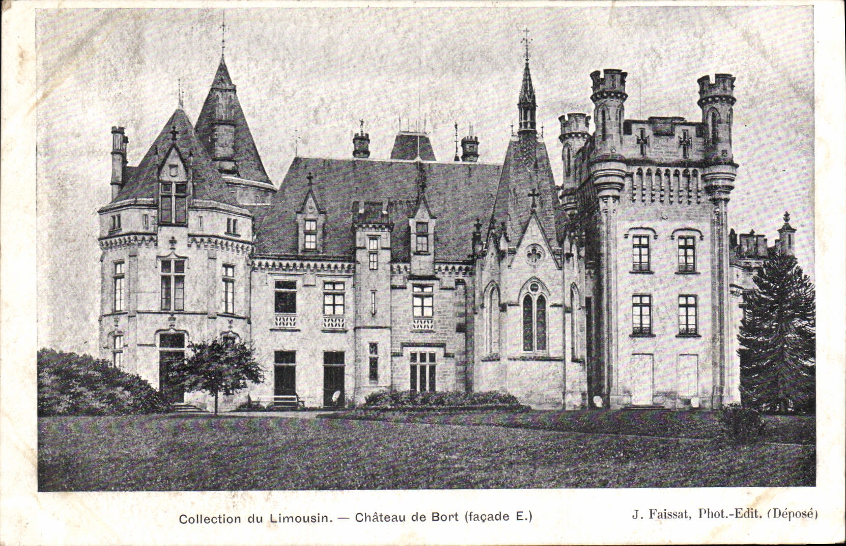 CPA Collection du Limousin Chateau de Bort facade E