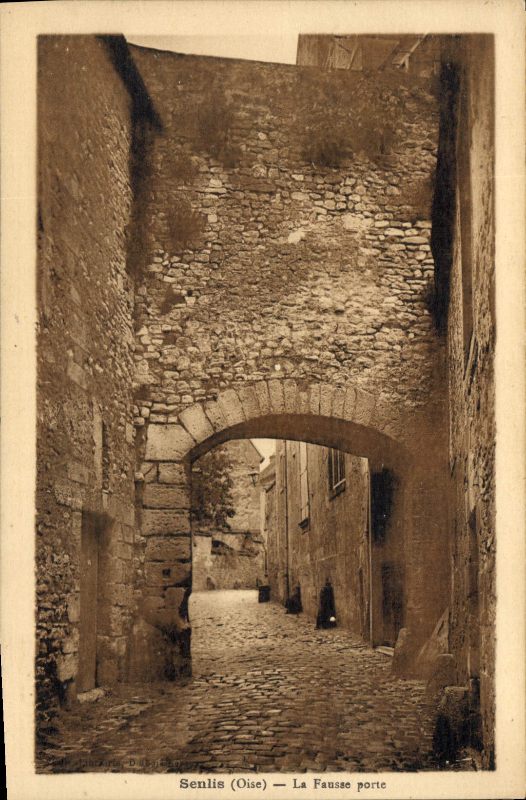CPA Senlis Oise La Fausee porte 