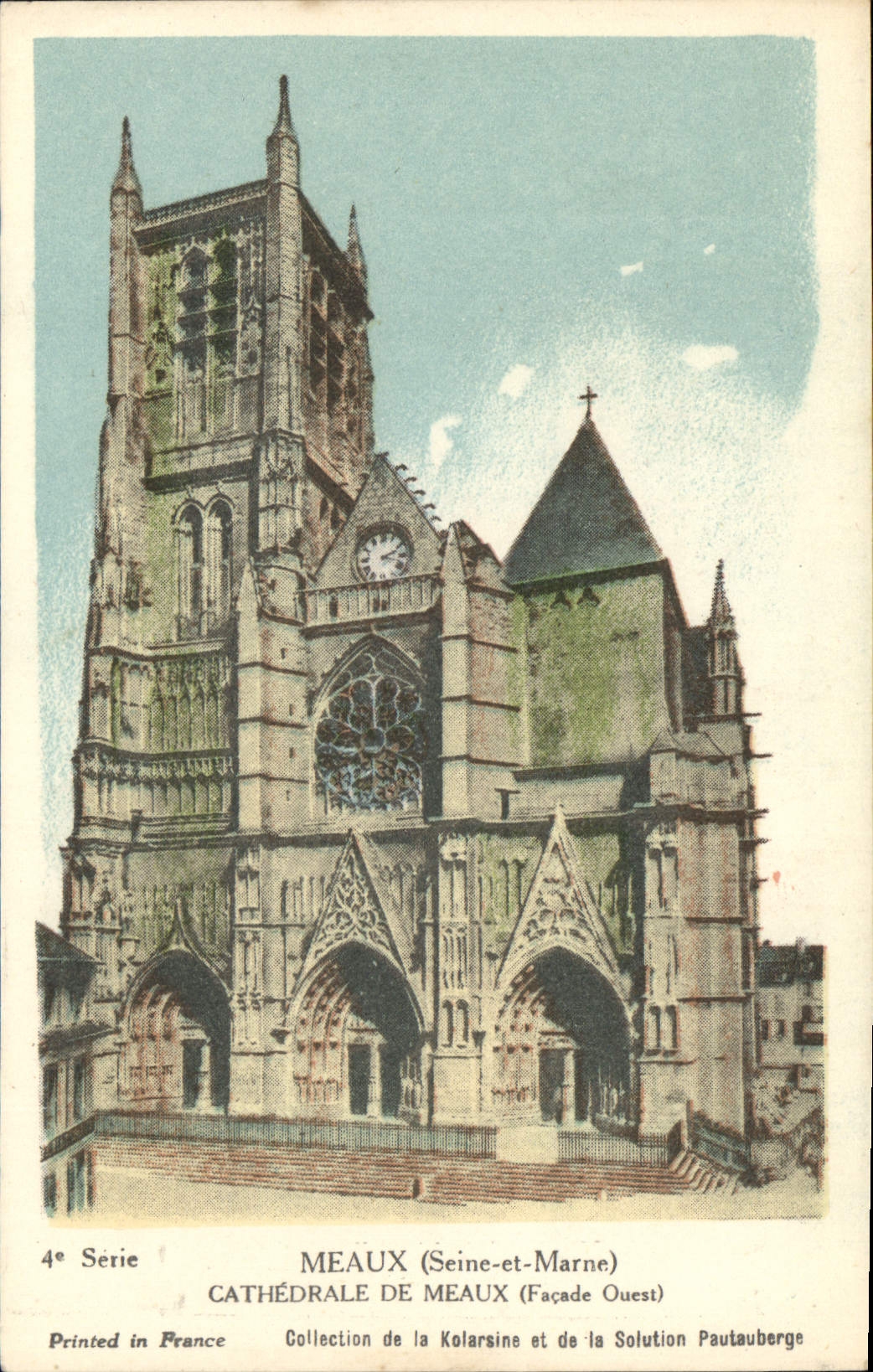 CPA Meaux Seine et Marne Cathedrale de Meaux Facade Ouest 