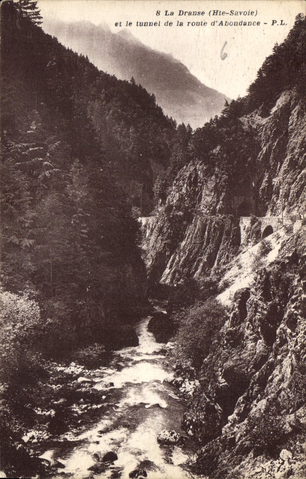 CPA La Dranse Hte Savoie et le Tunnel de la route d'Abondance 