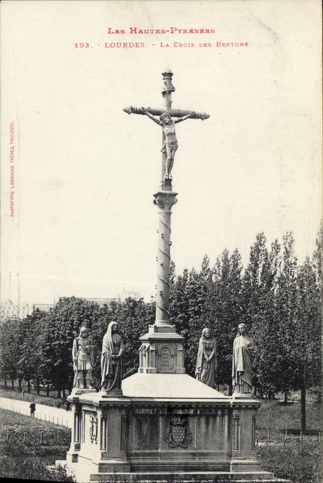 CPA Lourdes La Croix des Bretons 