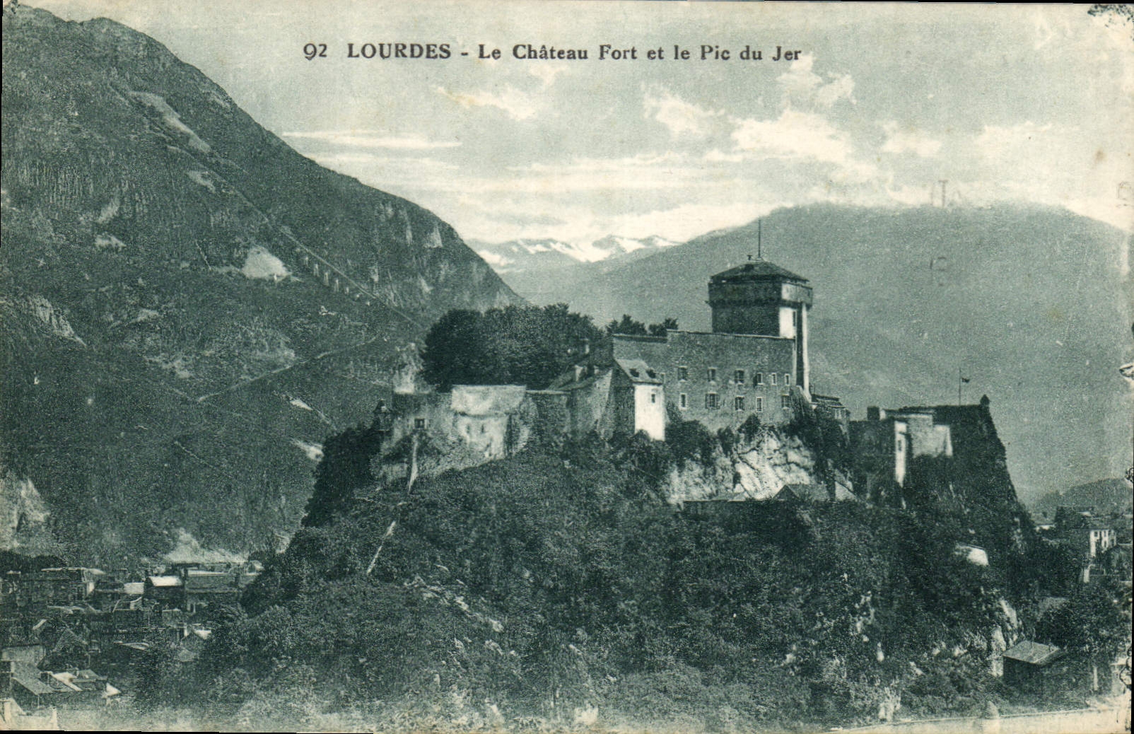 CPA Lourdes Le Chateau Fort et le Pic du Jer