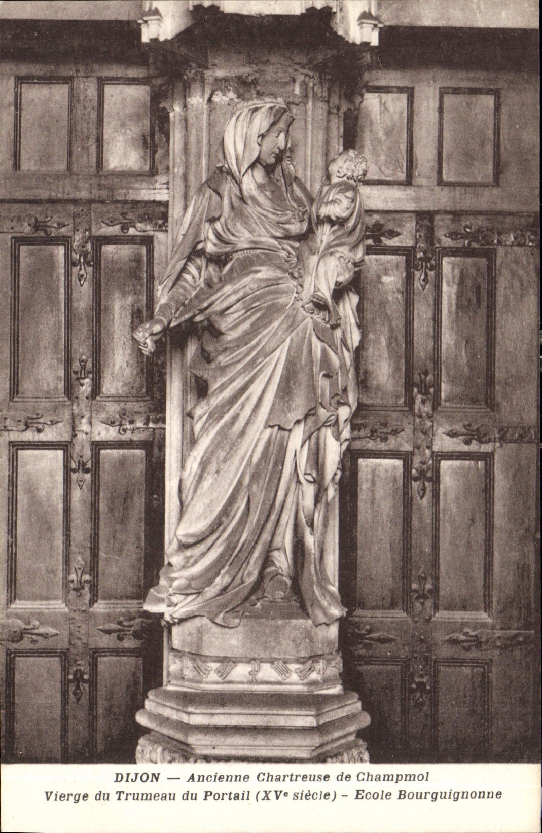 CPA Dijon Ancienne Chartreuse de Champmol Vierge du Trumeau du portail Ecole Bourguignonne
