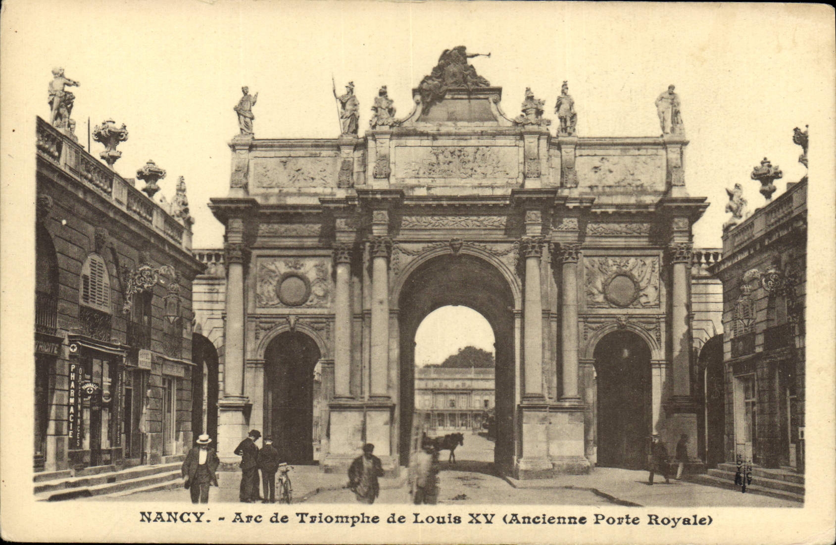 CPA Nancy Arc de Triomphe de Louis XV Ancienne Porte Royale