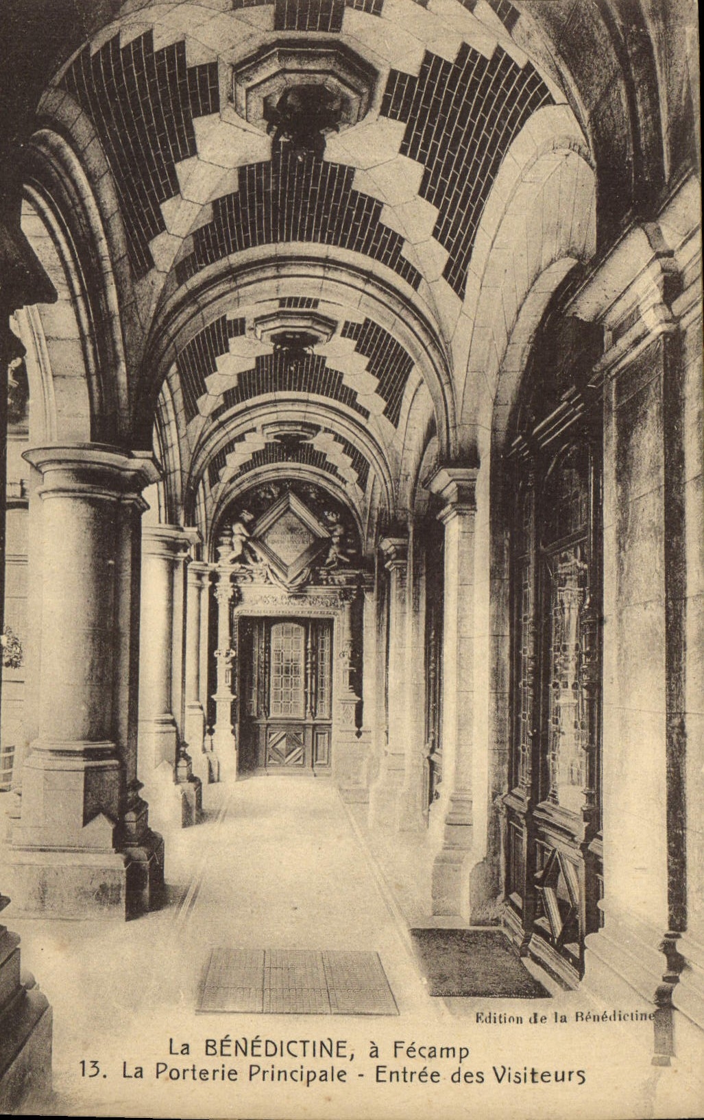 CPA La Benedictine a Fecamp La Porterie Principale Entree des Visiteurs